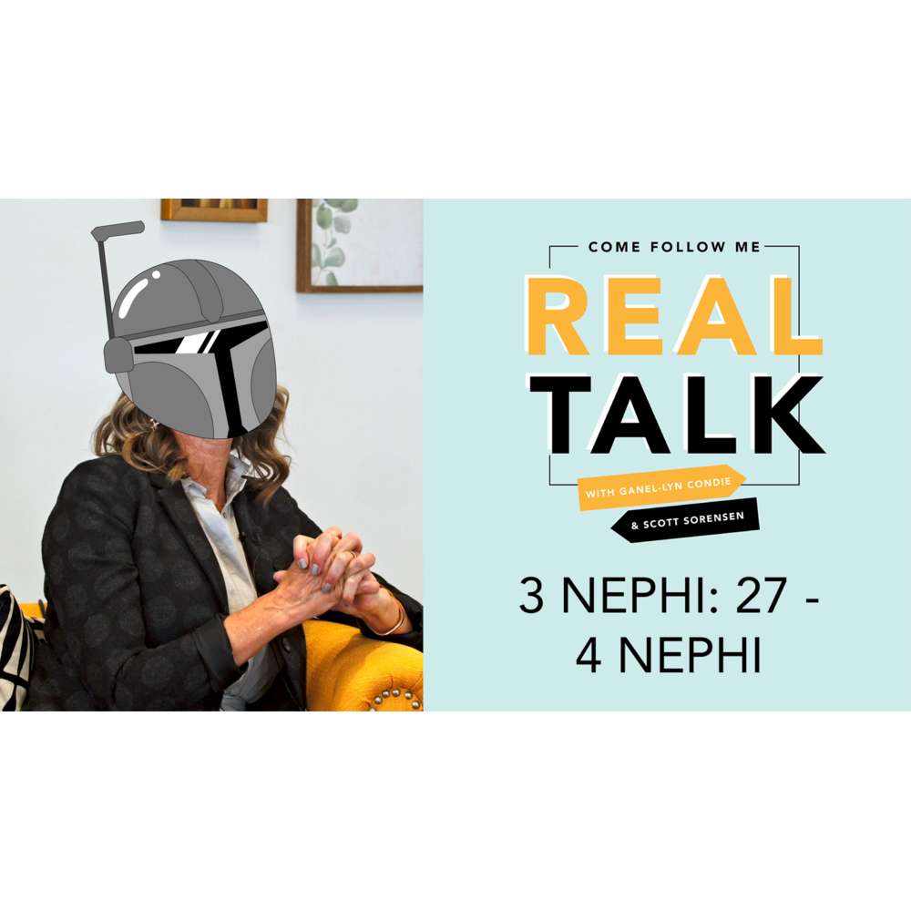 #41: 3 Nephi 27 &ndash; 4 Nephi