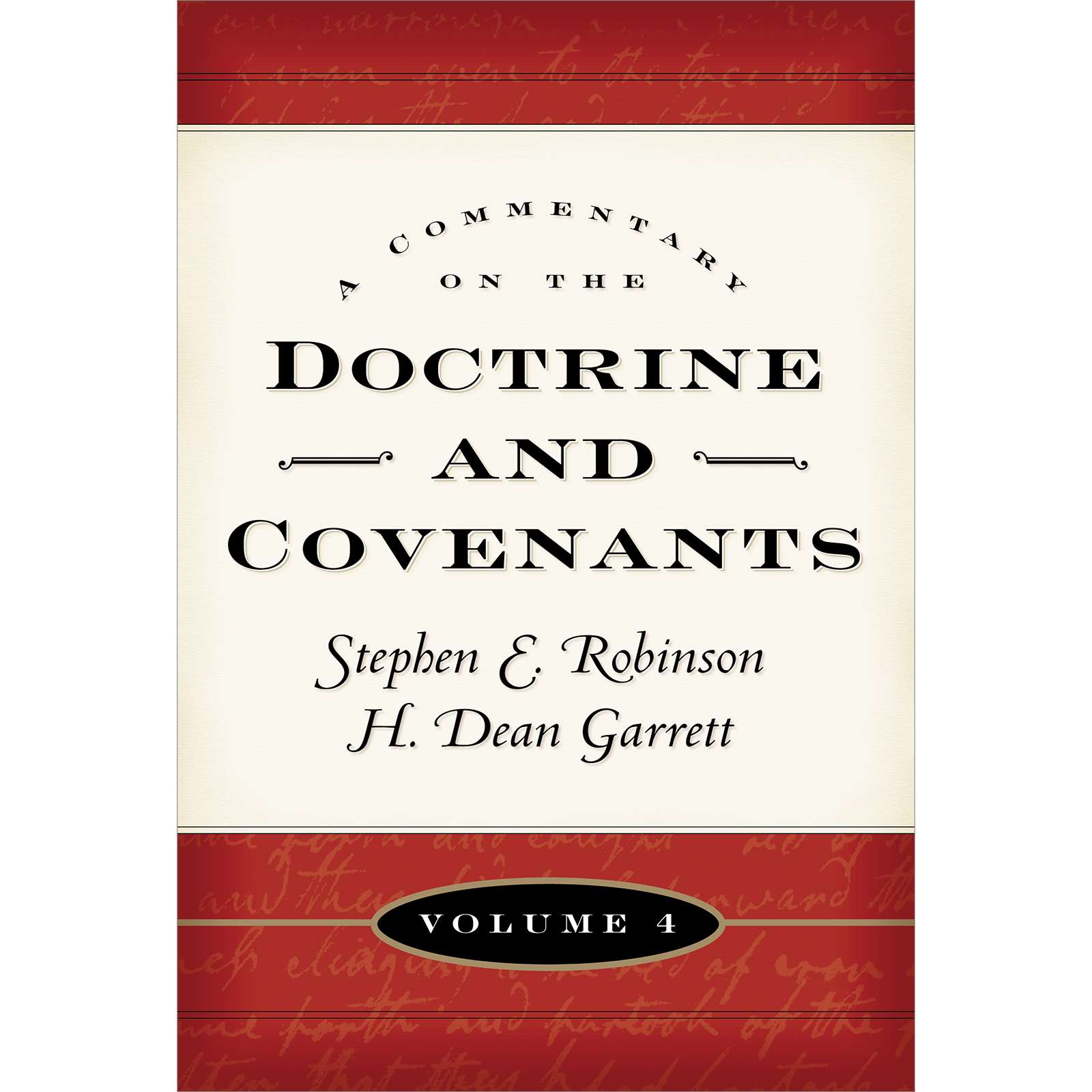 A Commentary On The Doctrine And Covenants, Vol. 4, , large image number 0