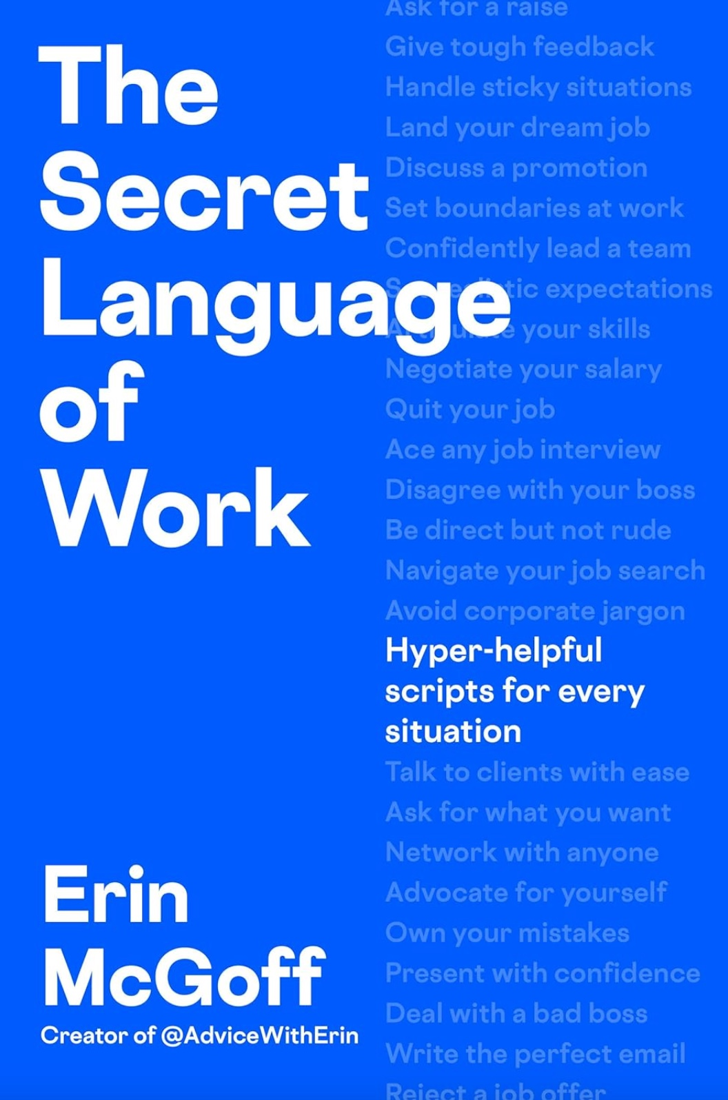 The Secret Language of Work