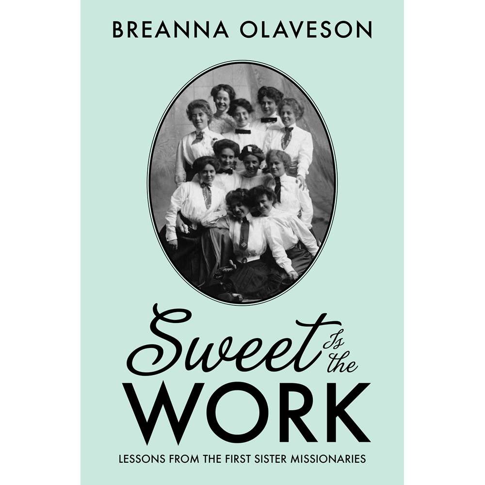 Sweet Is the Work 1