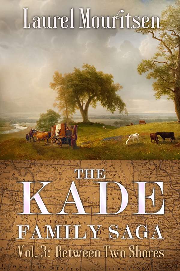 Between Two Shores (The Kade Family Saga, Vol. 3)