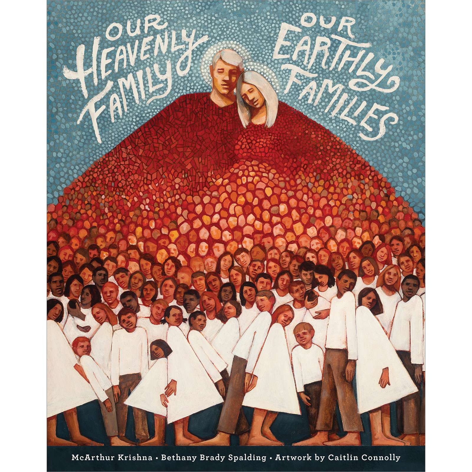 Our Heavenly Family, Our Earthly Families, , large image number 0