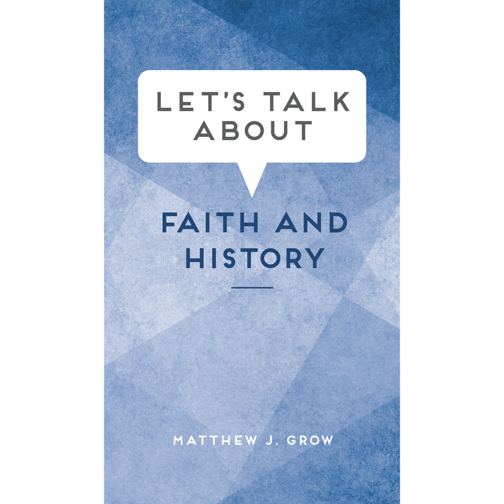 Let's Talk about Faith and History, , large image