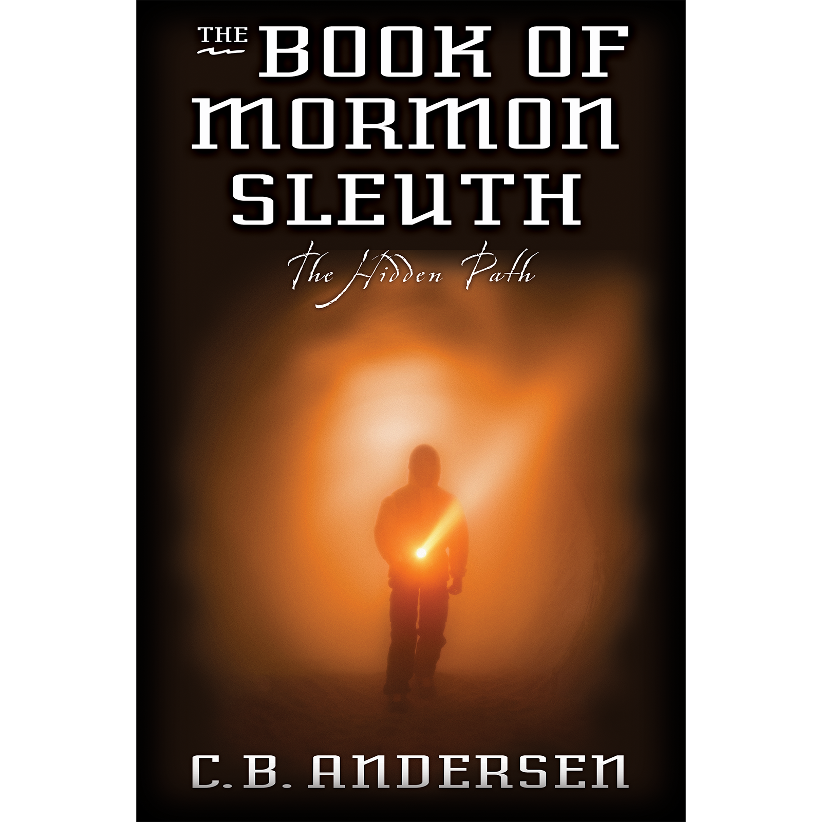 The Book of Mormon Sleuth, Vol. 3: The Hidden Path, , large image number 0