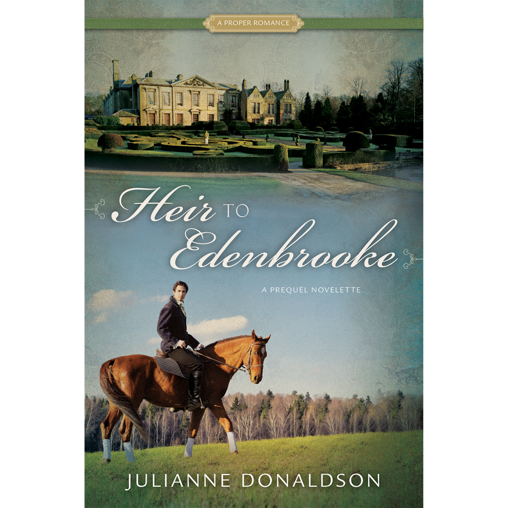 Heir to Edenbrooke,  Heir to Edenbrooke