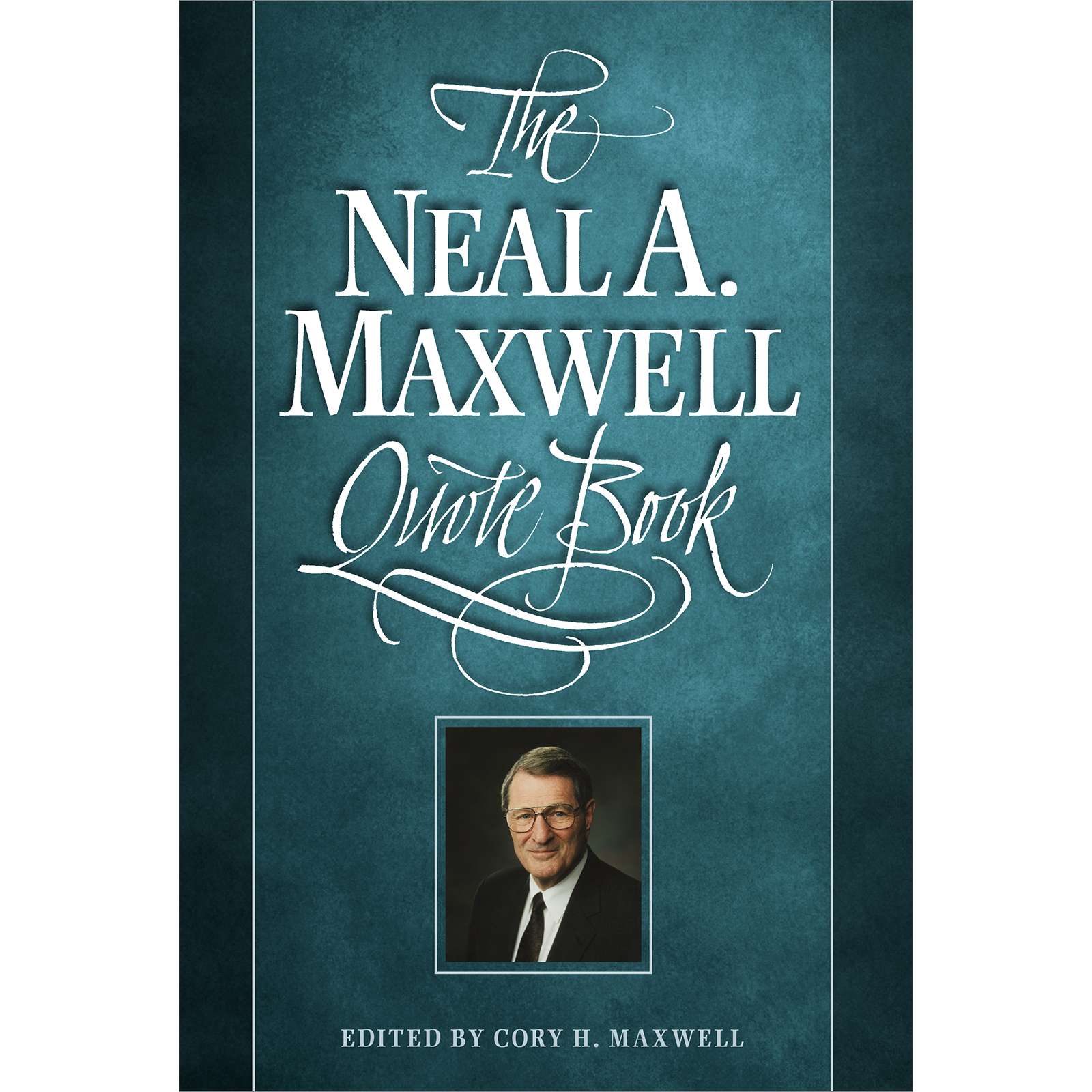 The Neal A. Maxwell Quote Book, , large image number 0