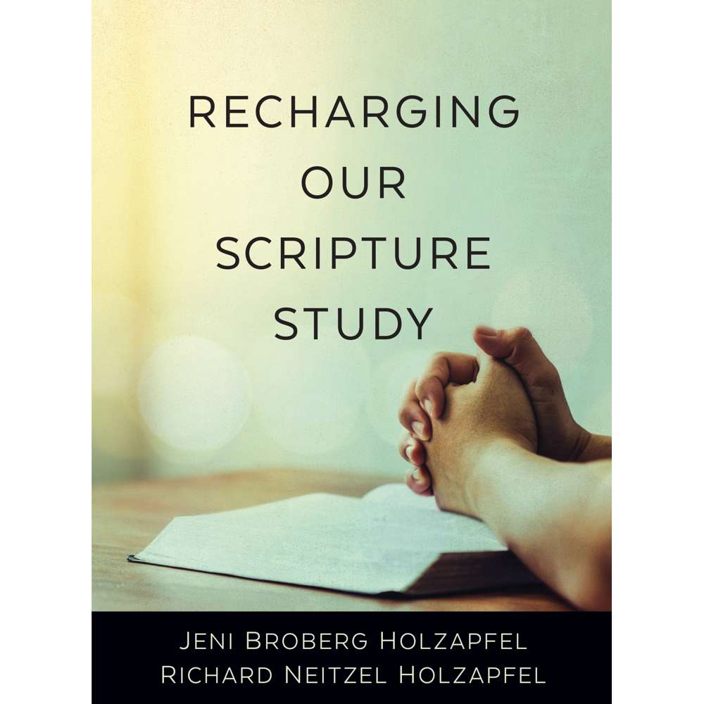 Recharging Our Scripture Study 2