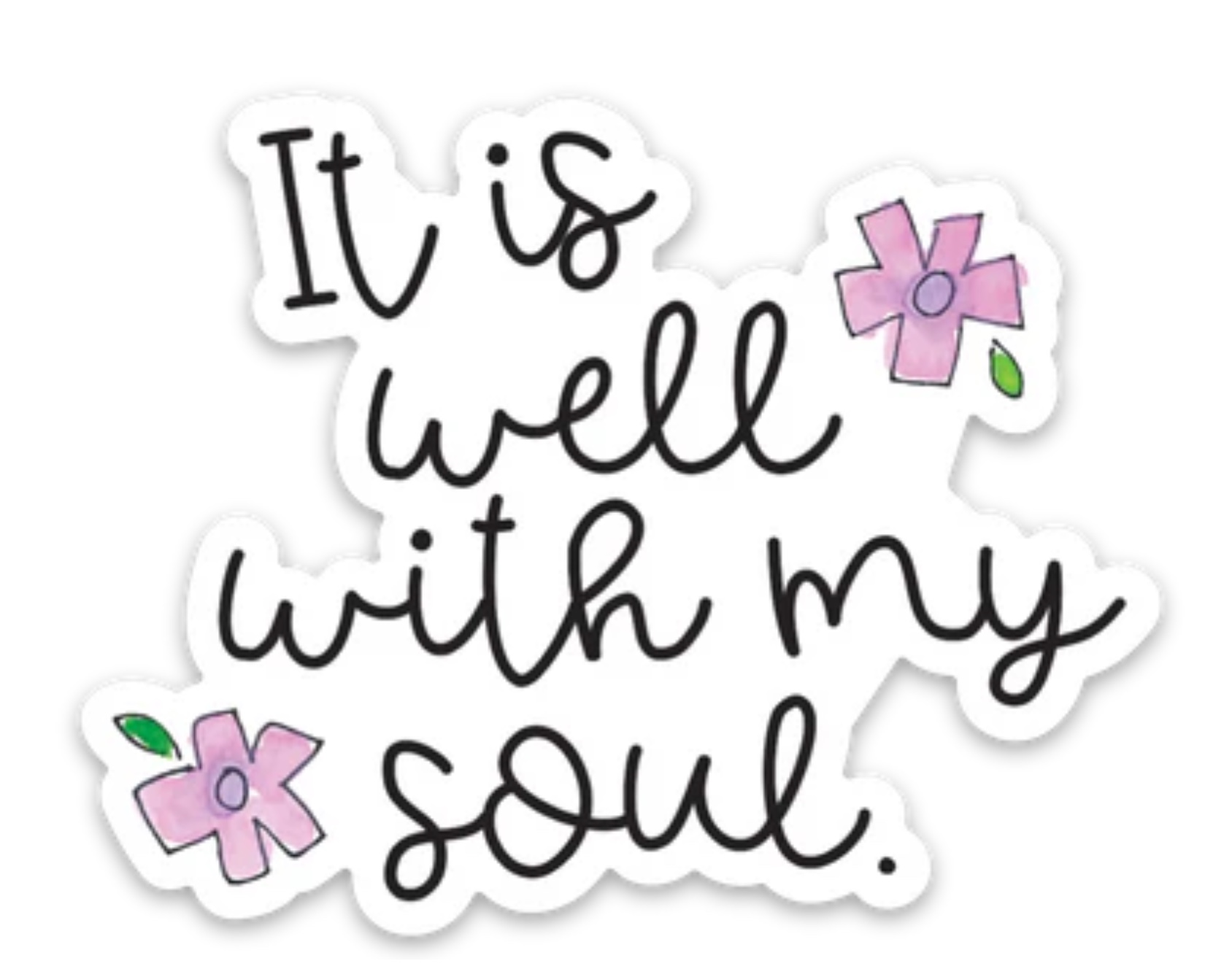 Well With My Soul Sticker