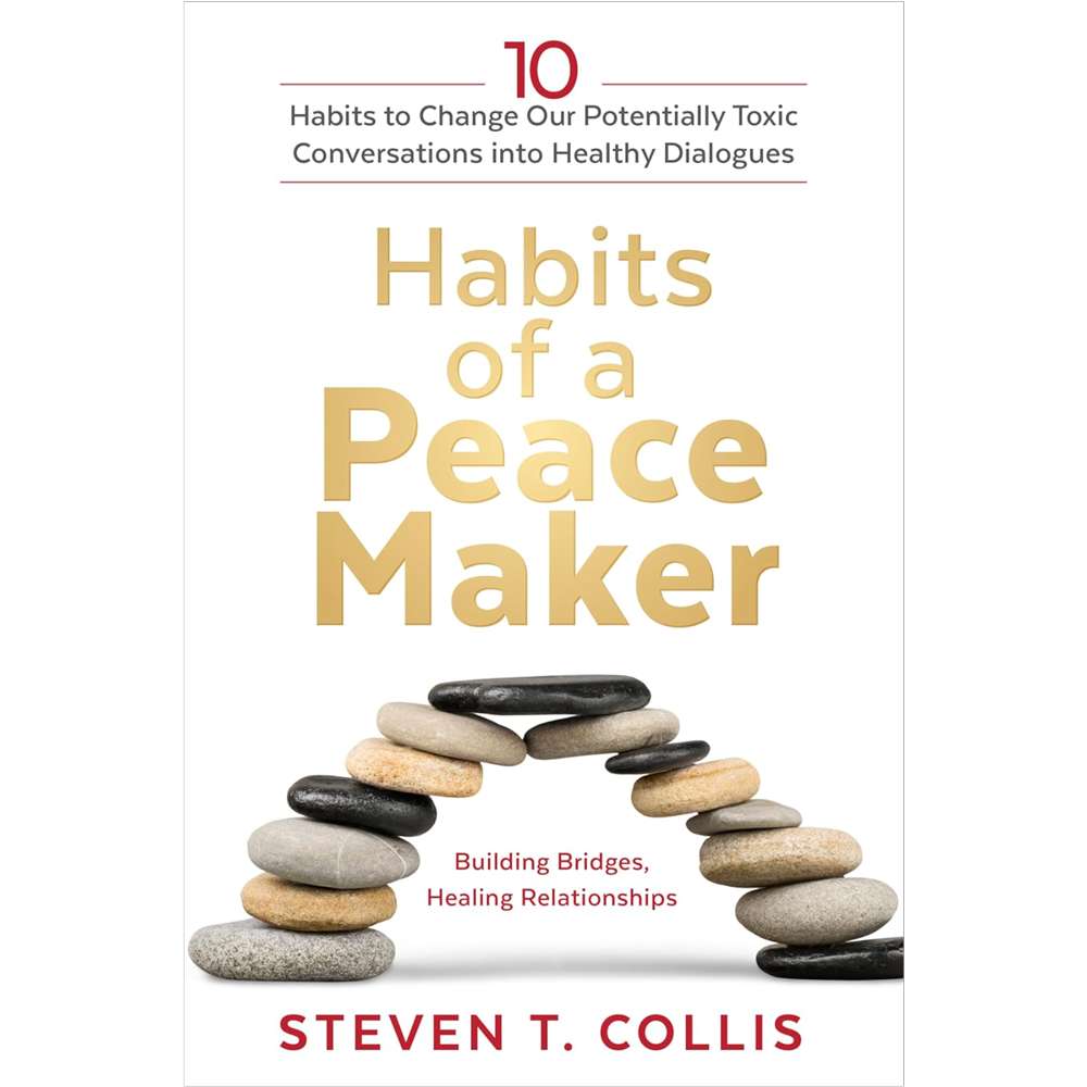 Habits of a Peacemaker