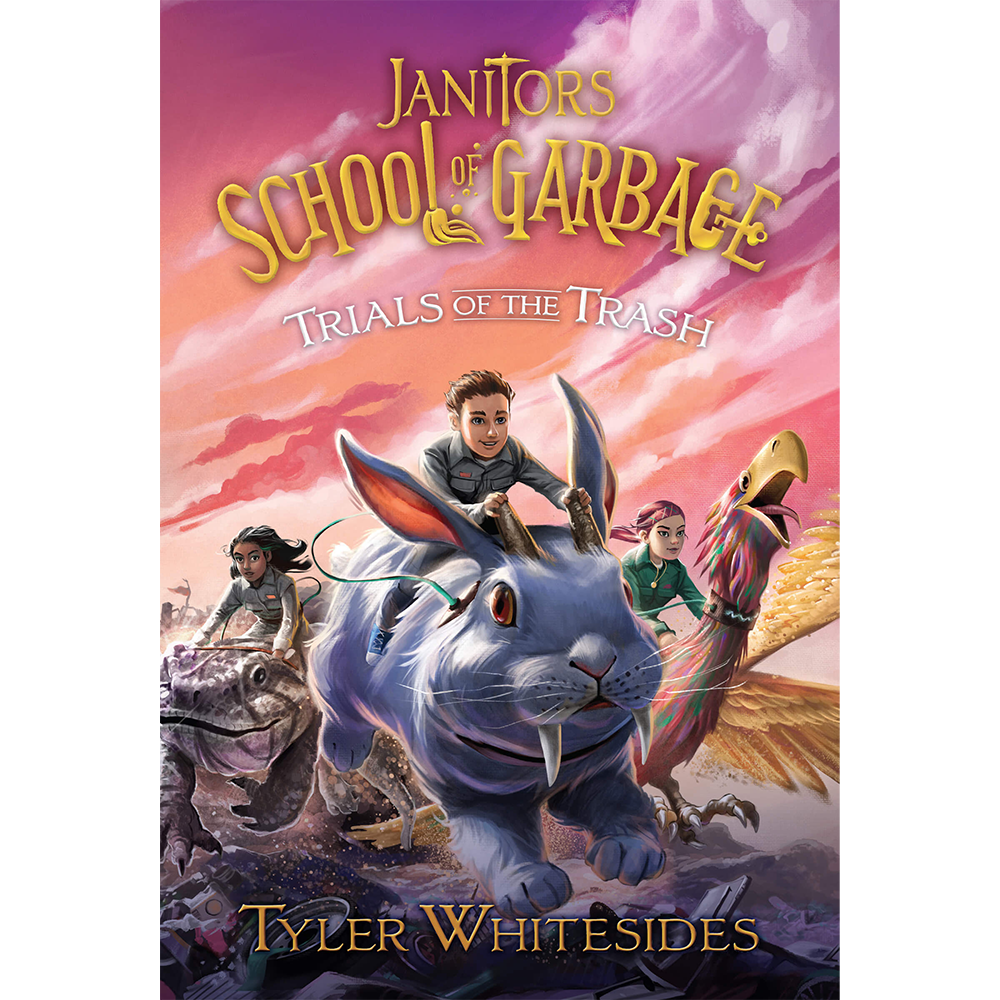 Trials of the Trash (Janitors School of Garbage Book 2),  Trials of the Trash (Janitors School of Garbage Book 2)
