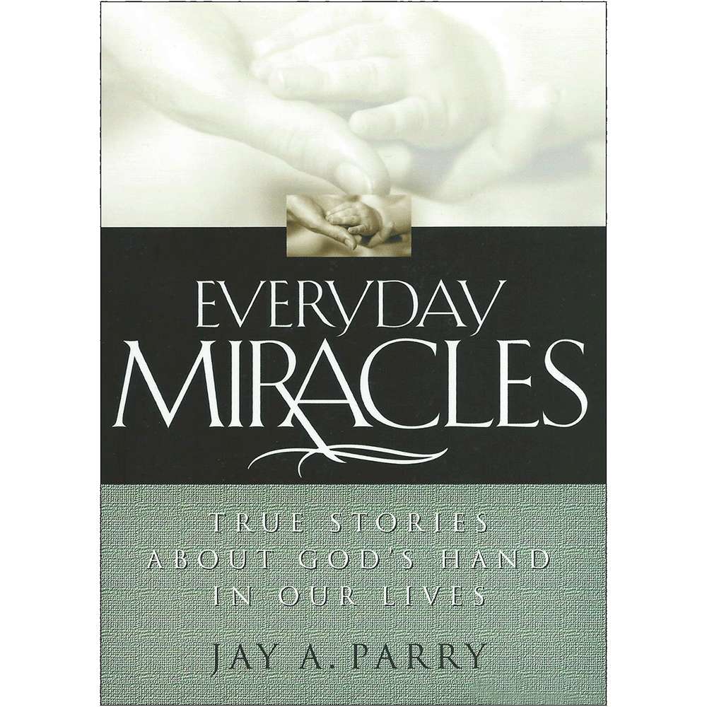 Everyday Miracles
