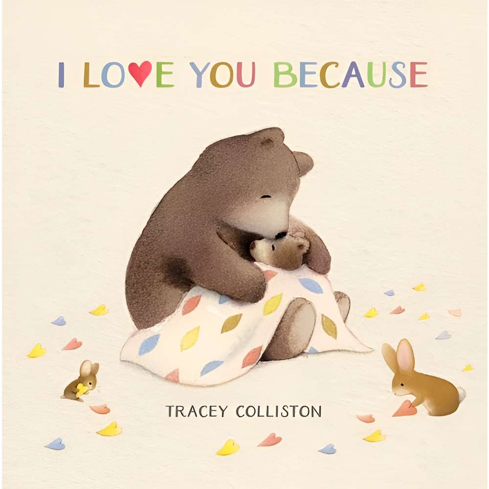 I Love You Because