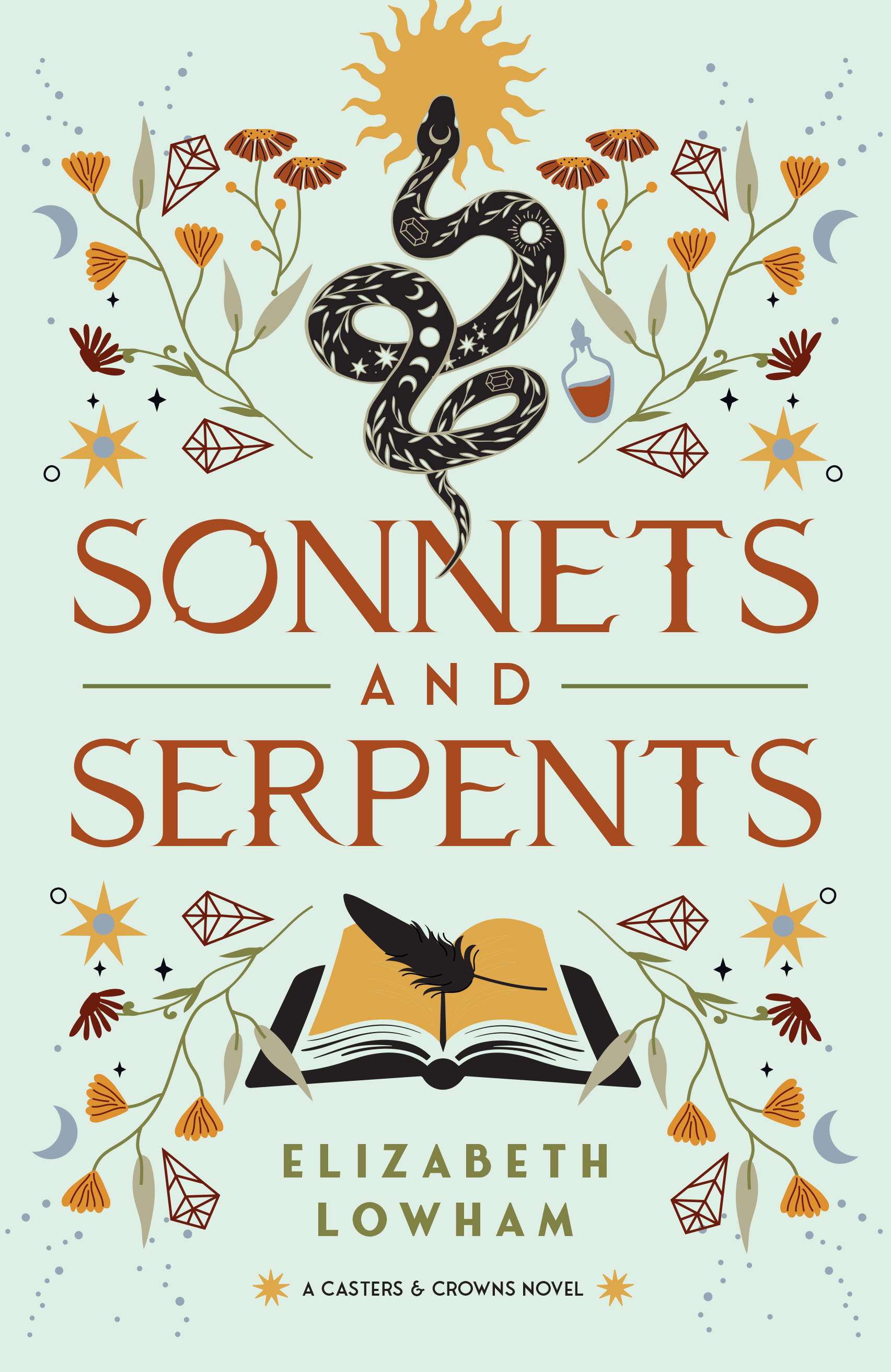 Sonnets and Serpents (Casters & Crowns Book 2)