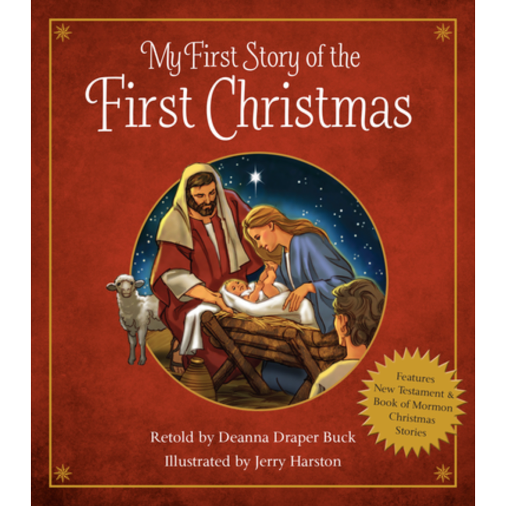 My First Story of the First Christmas,  My First Story of the First Christmas