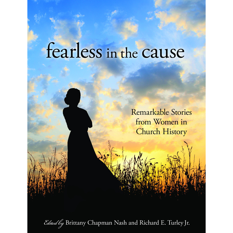 Fearless in the Cause