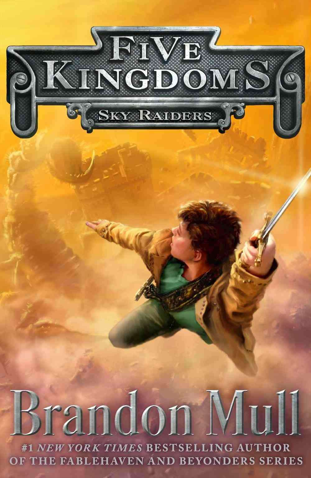 Sky Raiders (Five Kingdoms Book 1)
