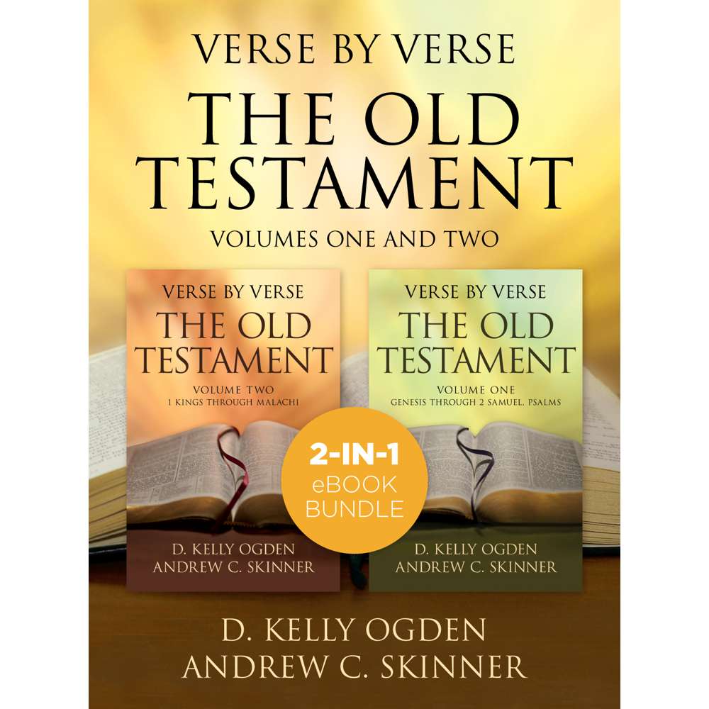 Verse by Verse, The Old Testament Vol. 1 & 2 - OGDEN, D. KELLY; SKINNER, ANDREW C. 1