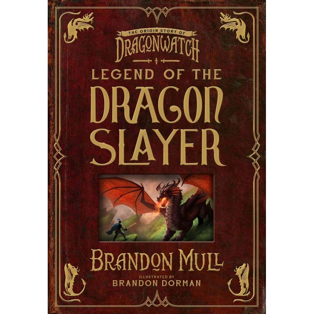 Legend of the Dragon Slayer,  Legend of the Dragon Slayer