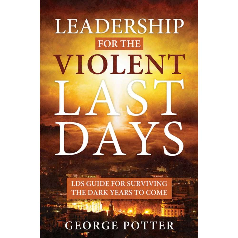 Leadership for the Violent Last Days