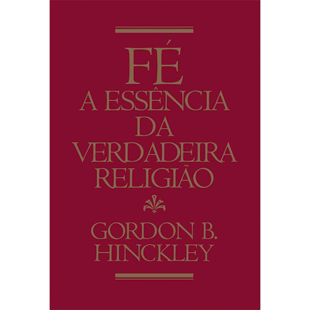 Faith, The Essence of True Religion (Portuguese) 1
