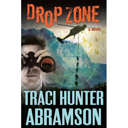 Drop Zone (Saint Squad, Book 8 of 14)