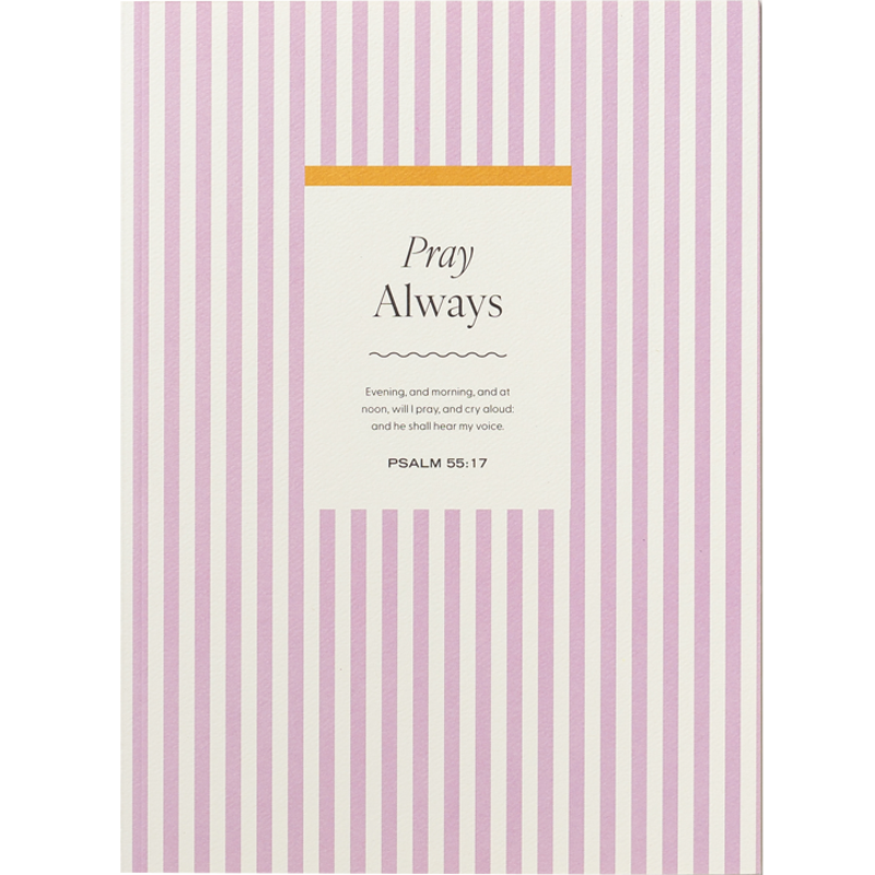 Pray Always Notebook