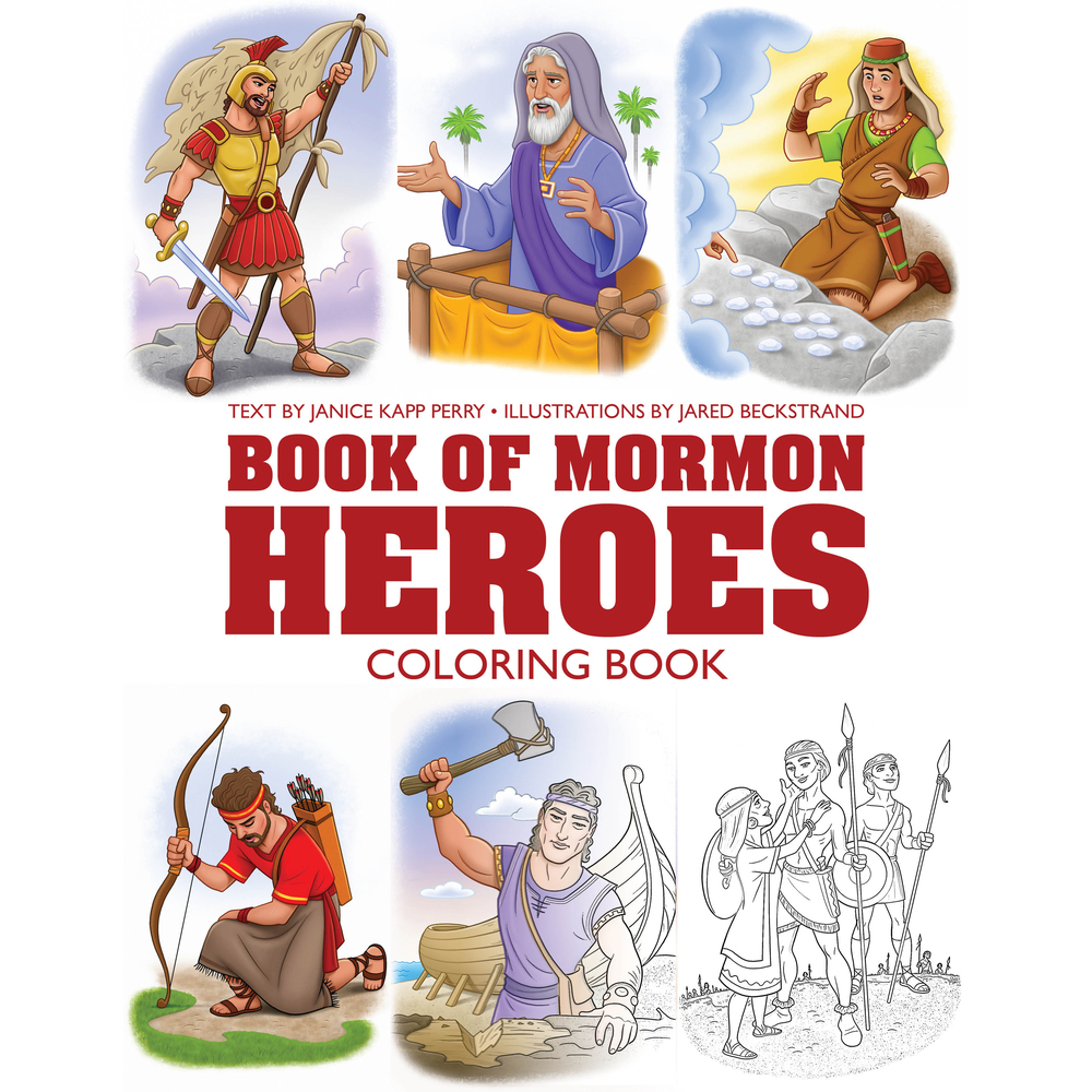 Book of Mormon Heroes Coloring Book,  Book of Mormon Heroes Coloring Book