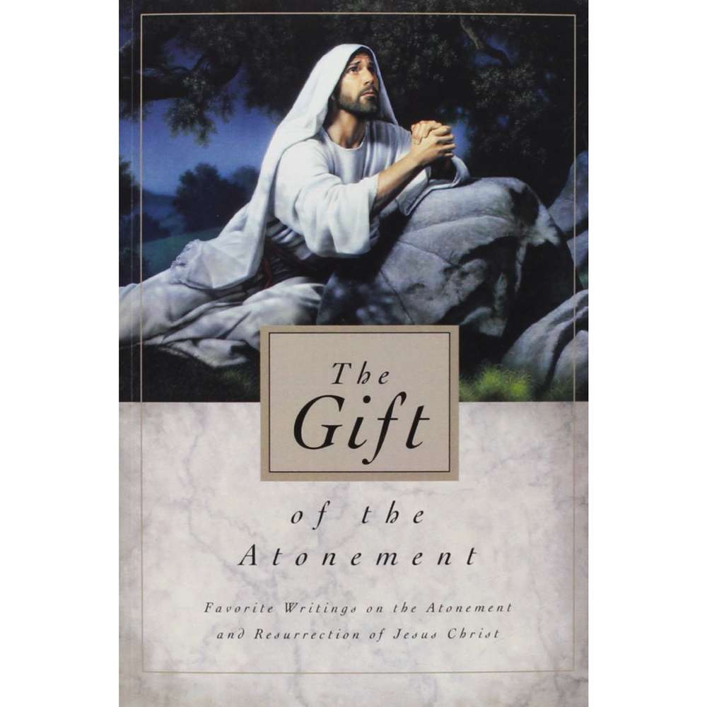 The Gift of the Atonement - Deseret Book 2