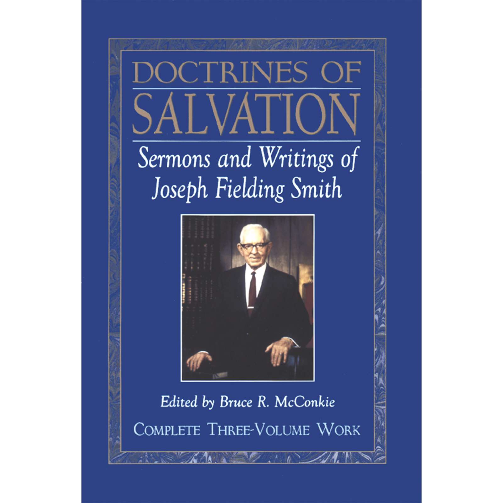 Doctrines of Salvation: Sermons and Writings of Joseph Fielding Smith, , large image number 0