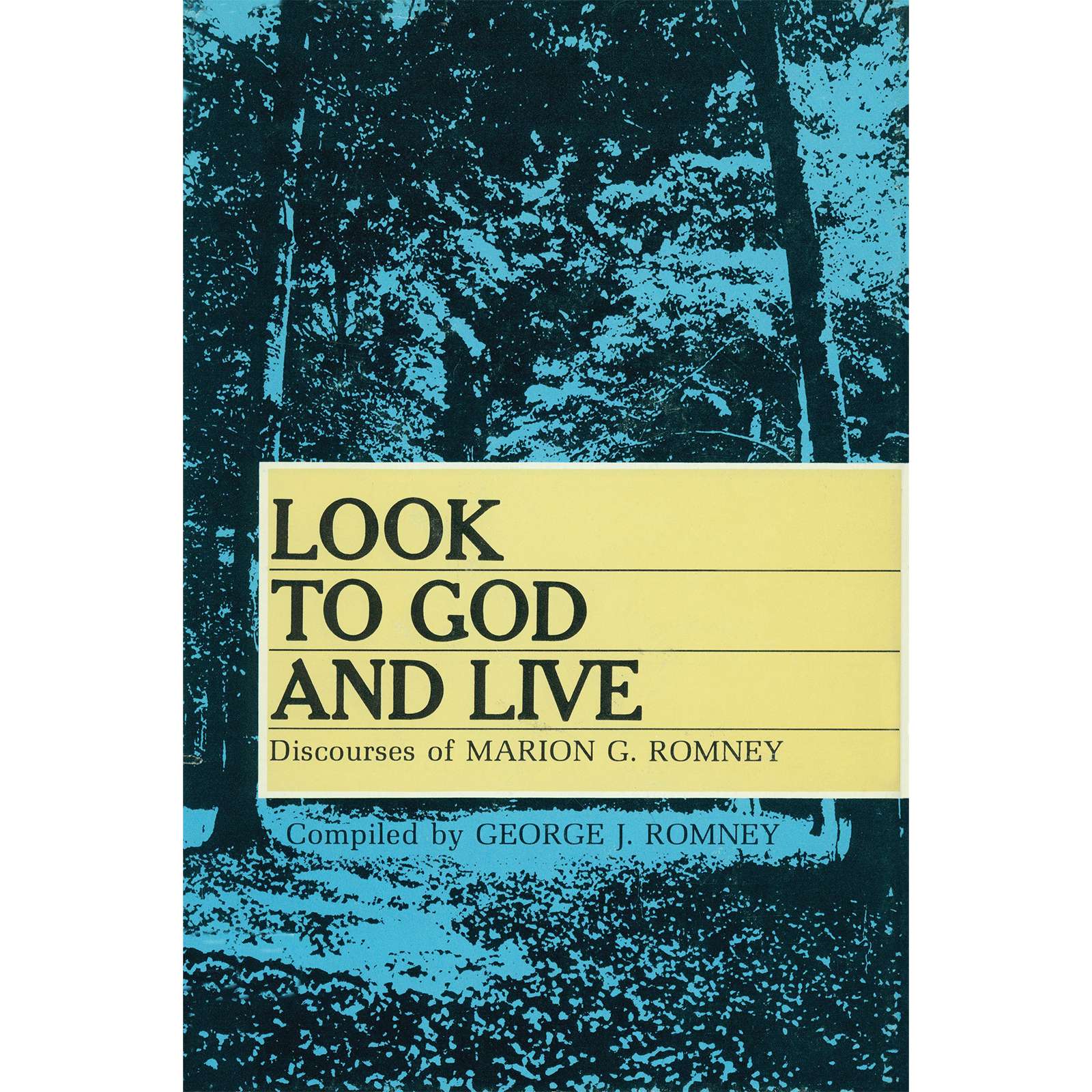 Look to God and Live