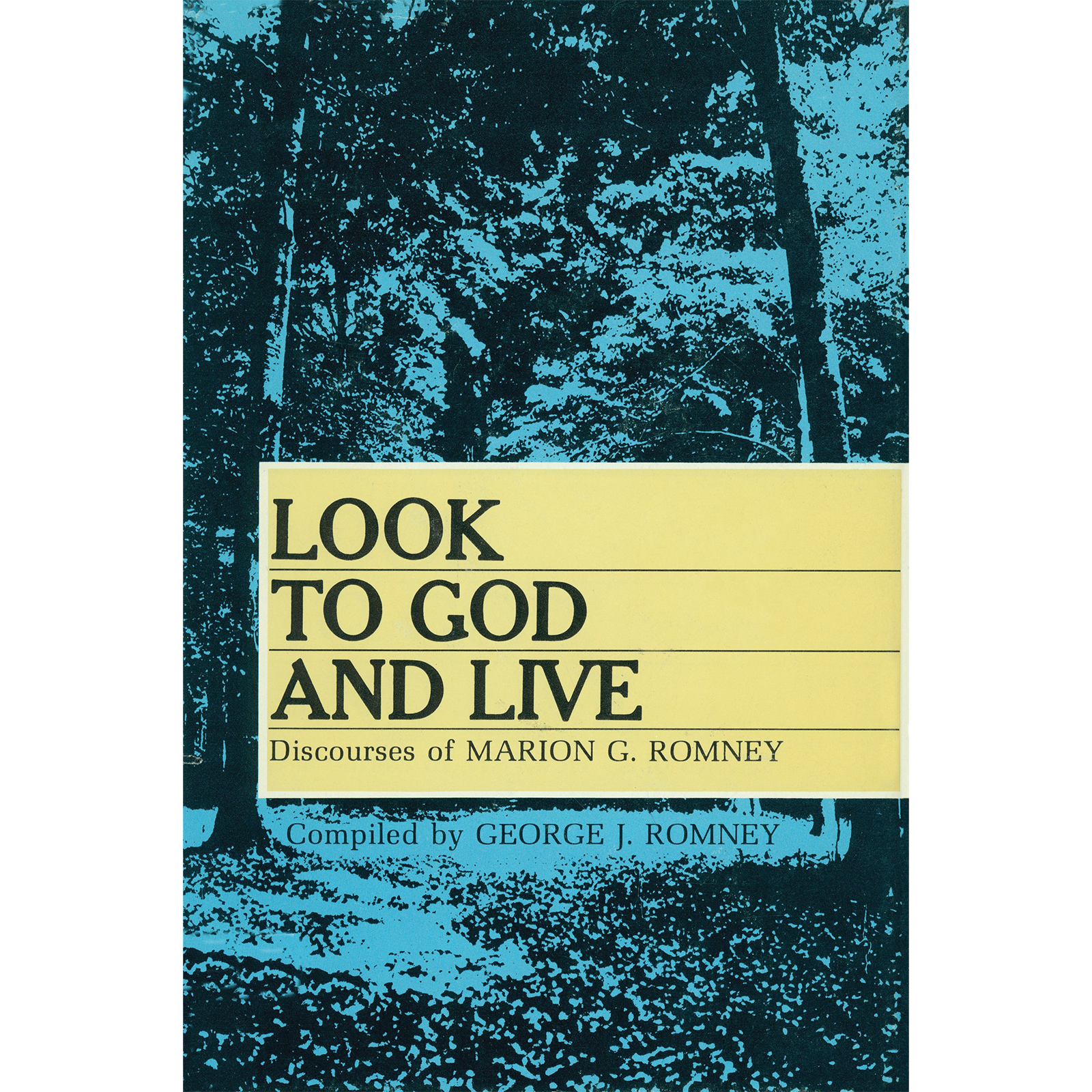 Look to God and Live