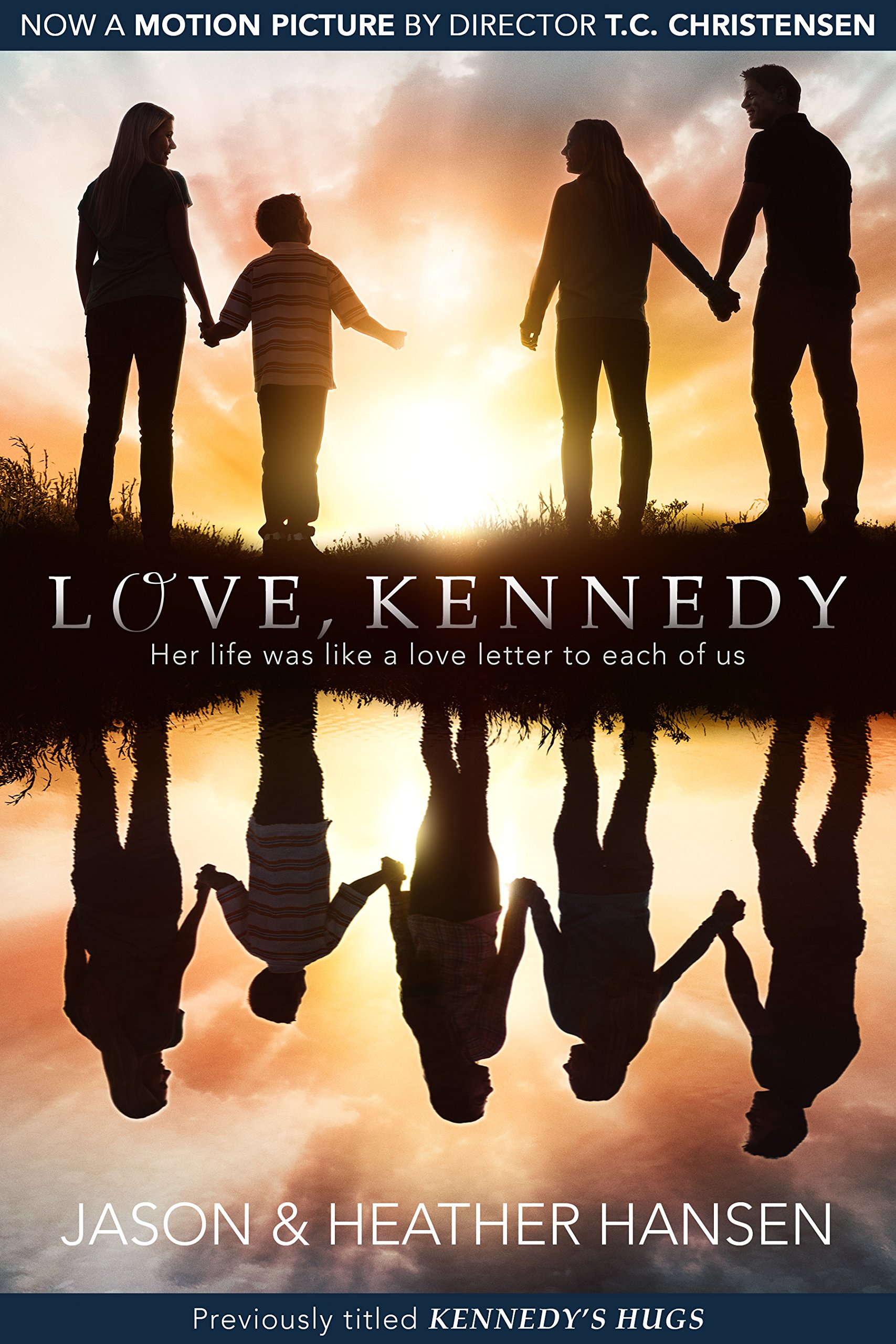 Love, Kennedy - HANSEN, JASON; HANSEN, HEATHER | Deseret Book