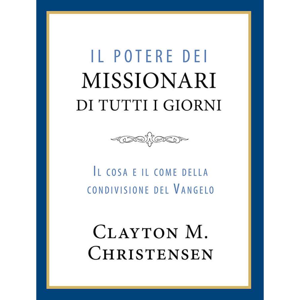 The Power of Everyday Missionaries (Italian) 1
