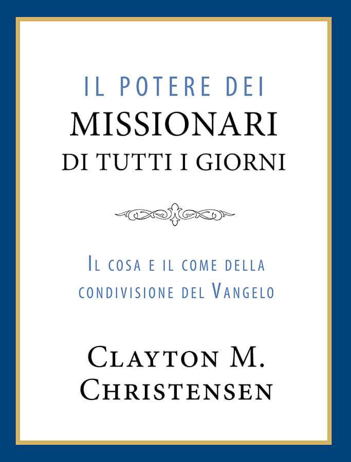 The Power of Everyday Missionaries (Italian)