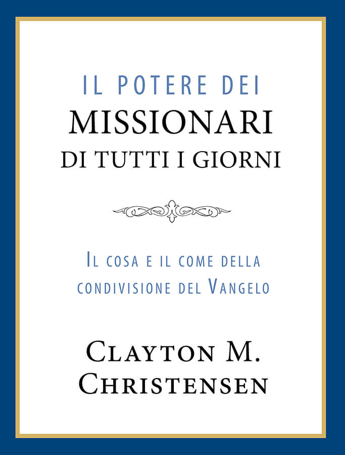 The Power of Everyday Missionaries (Italian)
