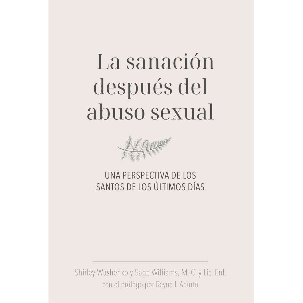 Healing After Sexual Abuse (Spanish) - WILLIAMS, SAGE; WASHENKO, SHIRLEY 1