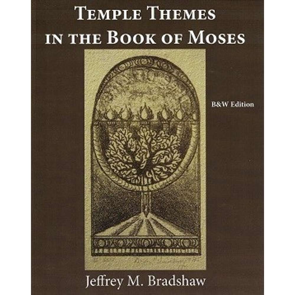 Temple Themes in the Book of Moses 1