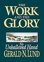 The Work and the Glory, Vol. 7: No Unhallowed Hand, , large image number 0