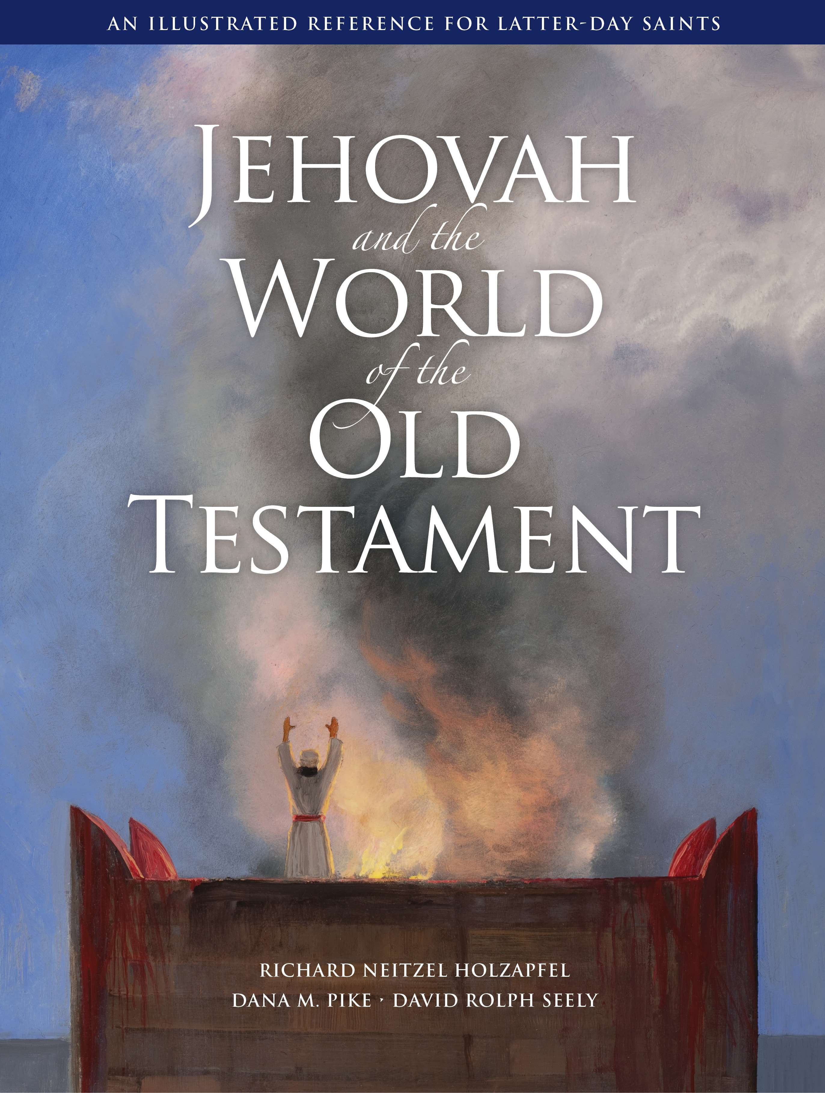 Jehovah and the World of the Old Testament, , large image number 0