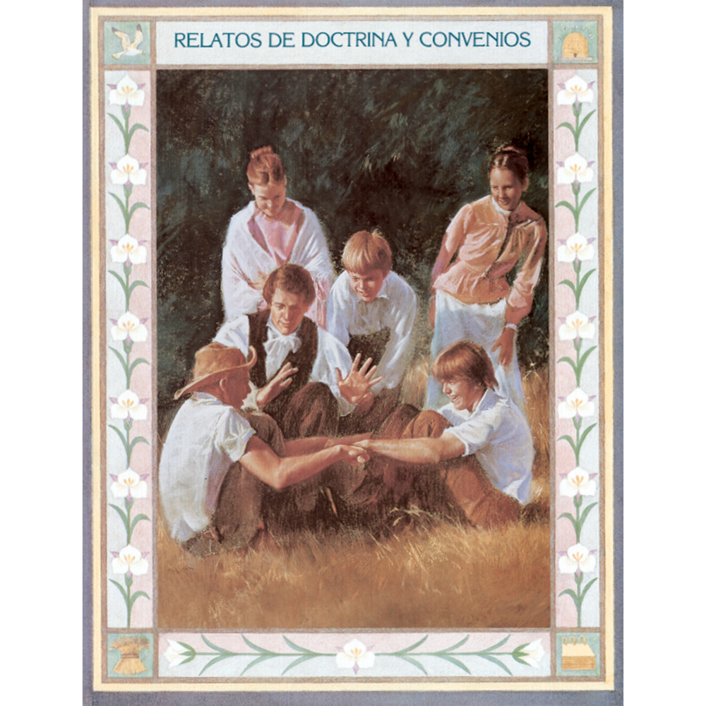 Doctrine and Covenants Stories (Spanish),  Doctrine and Covenants Stories (Spanish)