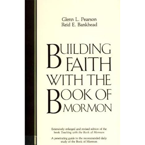 Building Faith With The Book Of Mormon