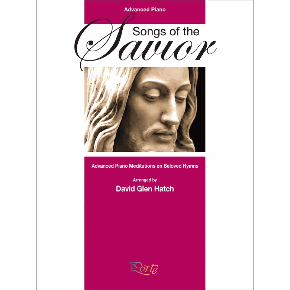 Songs of the Savior,  Songs of the Savior