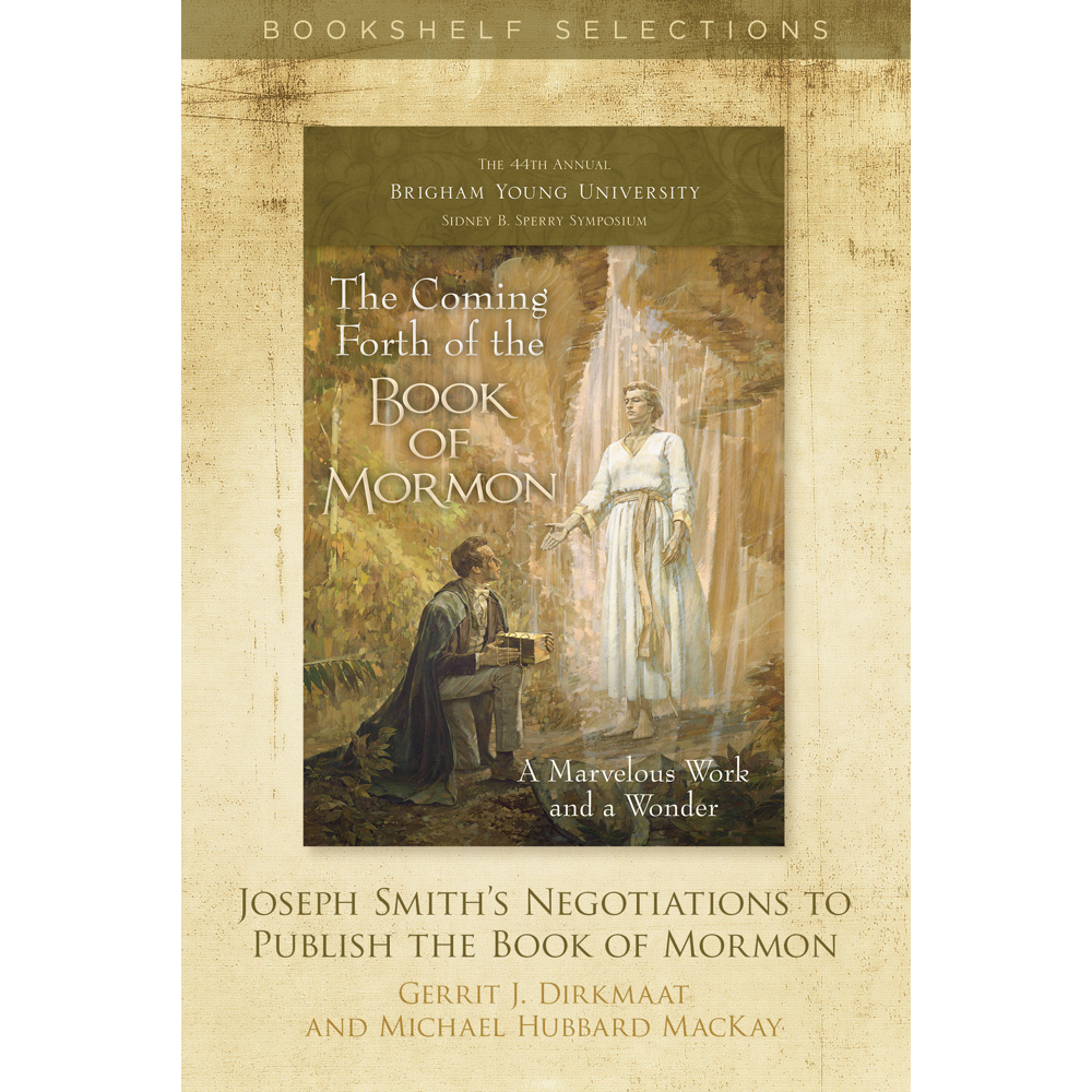 Joseph Smith's Negotiations to Publish the Book of Mormon,  Joseph Smith's Negotiations to Publish the Book of Mormon