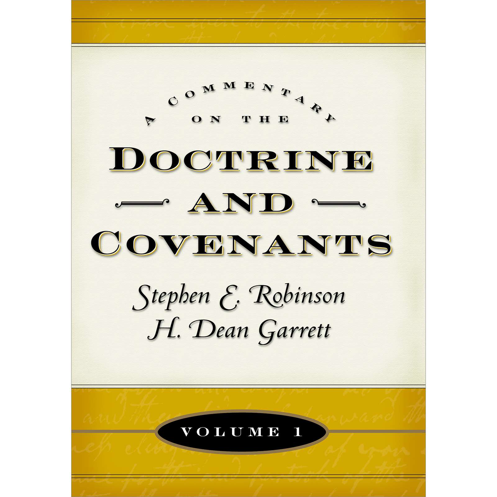 A Commentary On The Doctrine And Covenants, Vol. 1, , large image number 0