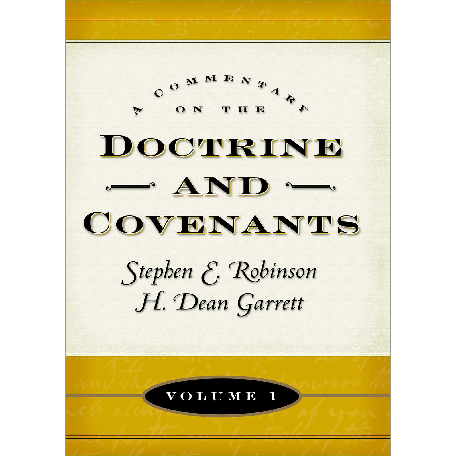 A Commentary On The Doctrine And Covenants, Vol. 1 , , large image number 0