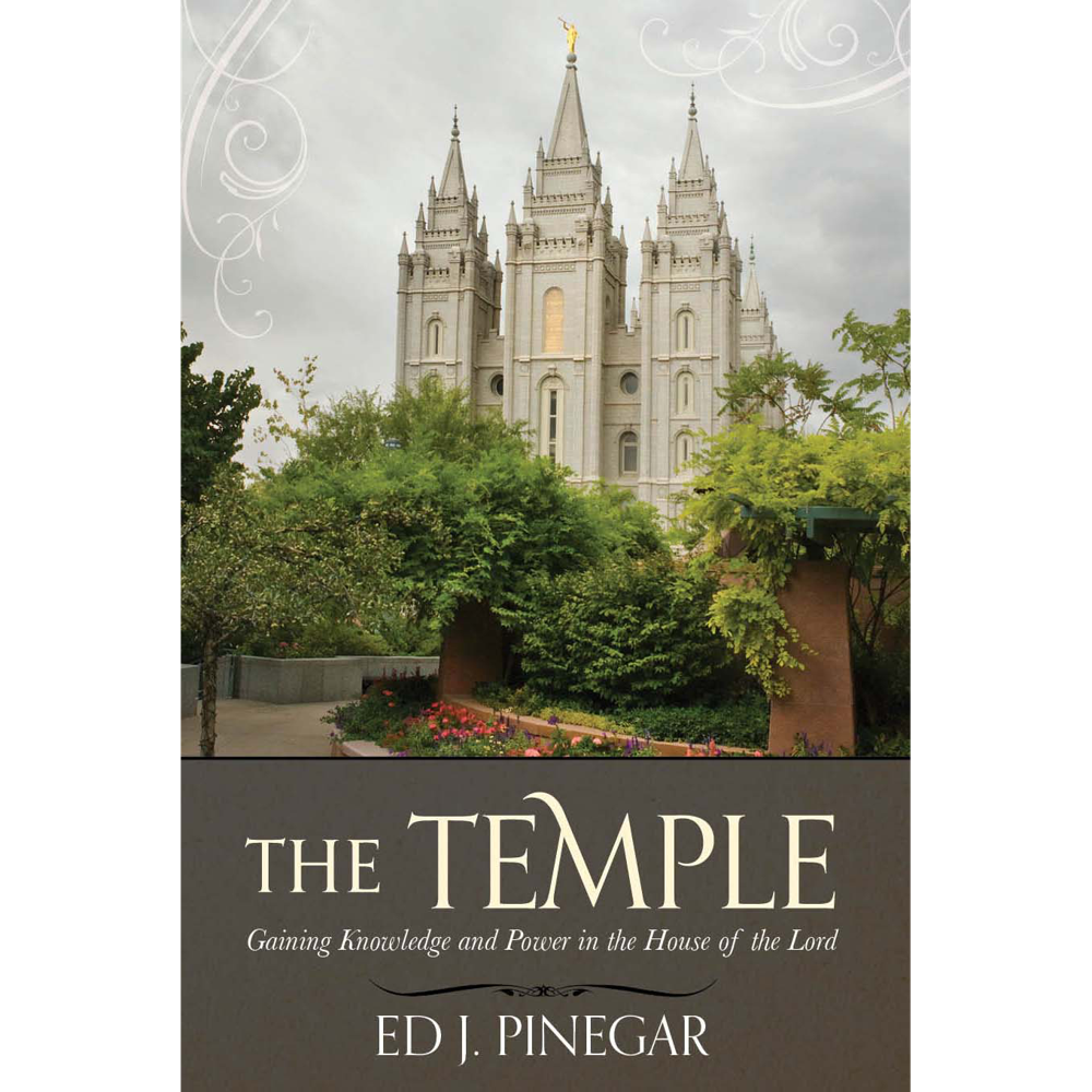 The Temple: Gaining Knowledge and Power in the House of the Lord,  The Temple: Gaining Knowledge and Power in the House of the Lord