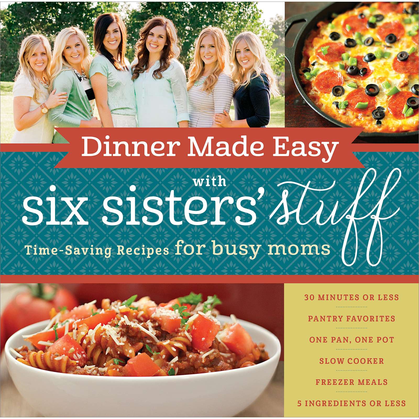 Dinner Made Easy with Six Sisters Stuff Cookbook, , large image number 0