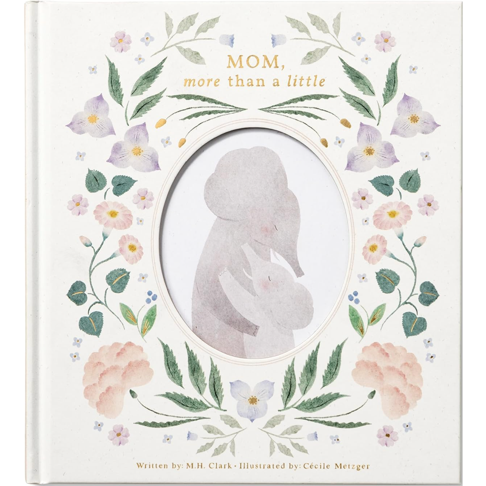 Mom, More Than a Little