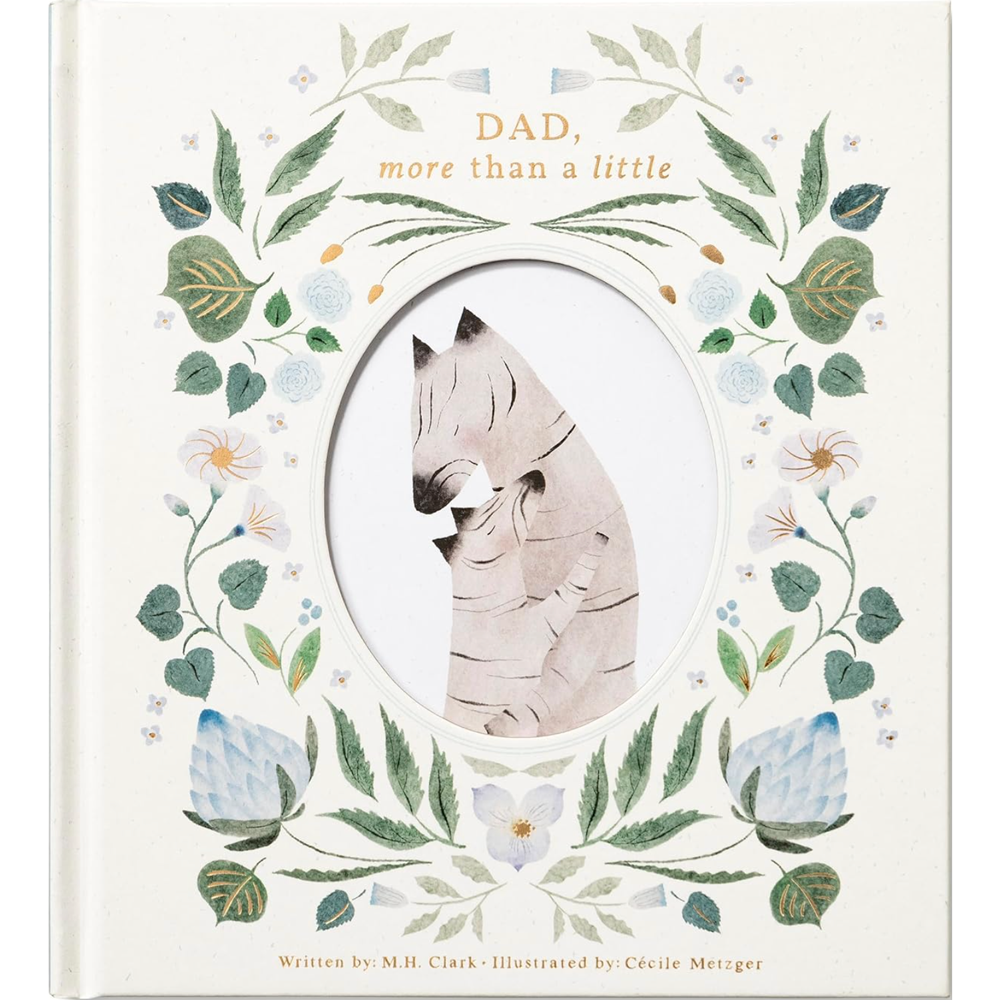 Dad, More Than a Little