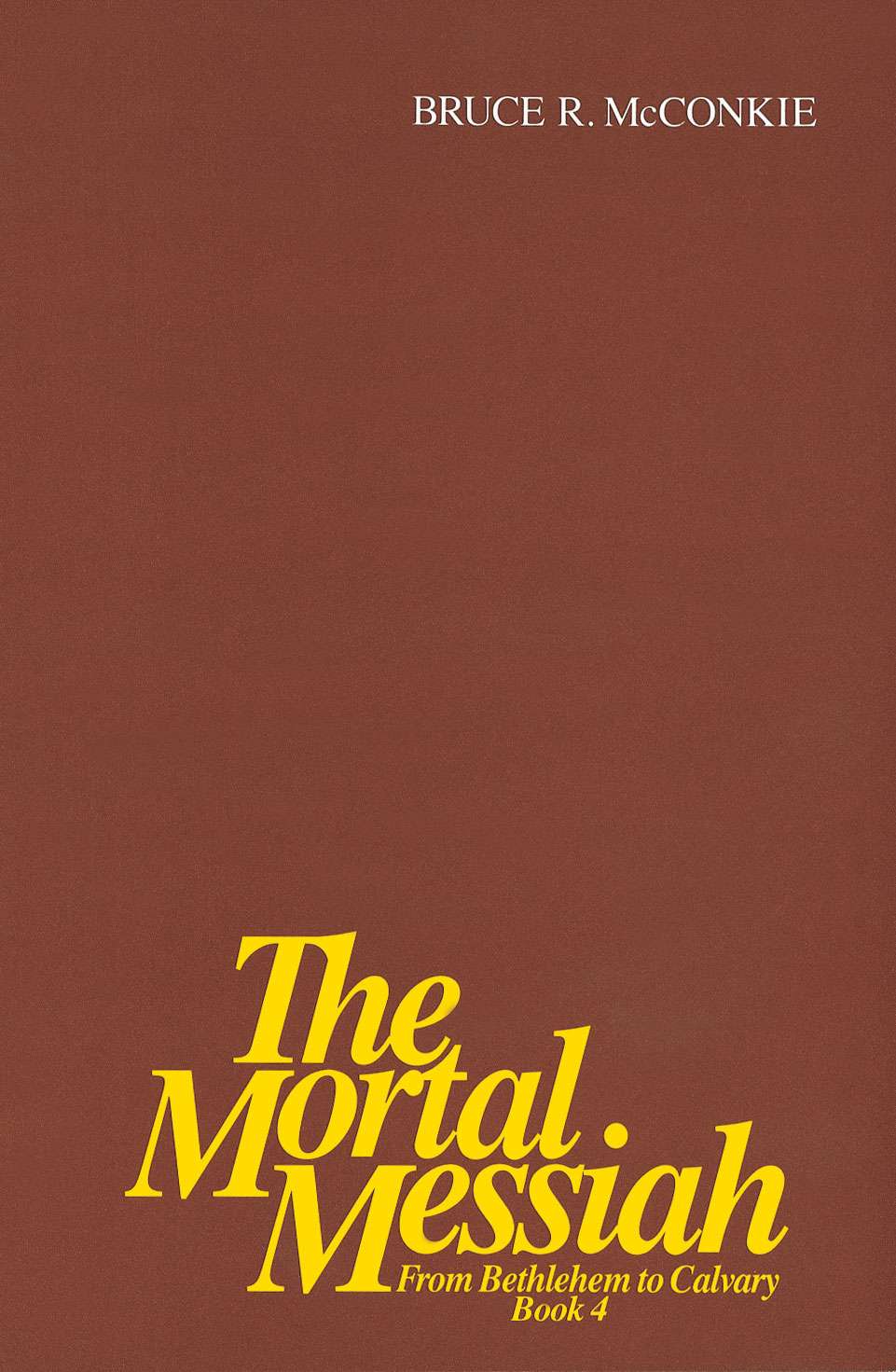 The Mortal Messiah, Vol. 4, , large image number 0